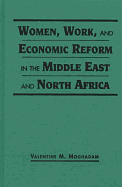 Women, Work, and Economic Reform in the Middle East and North Africa