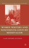 Women Writers and Nineteenth-Century Medievalism