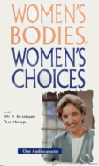 Women's Bodies, Women's Choices