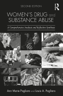 Women's Drug and Substance Abuse: A Comprehensive Analysis and Reflective Synthesis