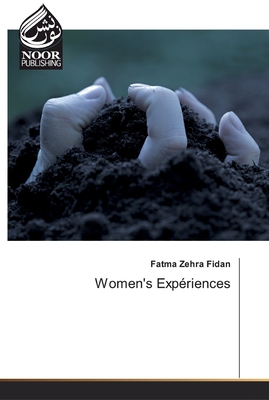 Women's Expriences - Fidan, Fatma Zehra