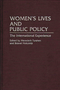 Women's Lives and Public Policy: The International Experience