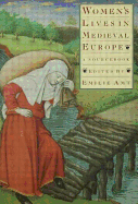 Women's Lives in Medieval Europe: A Sourcebook