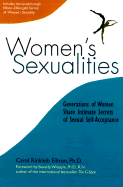 Women's Sexualities - Ellison, Carol Rinkleib, and Whipple, Beverly, Dr., PH.D. (Foreword by)