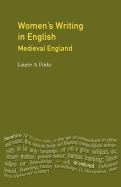 Women's Writing in English: Medieval England