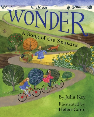 Wonder: A Song of the Seasons - Key, Julia