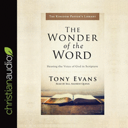 Wonder of the Word: Hearing the Voice of God in Scripture