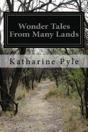 Wonder Tales From Many Lands