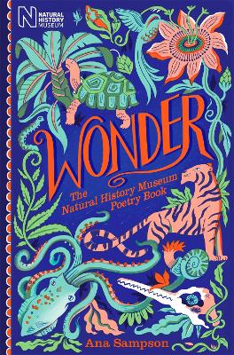 Wonder: The Natural History Museum Poetry Book - Sampson, Ana