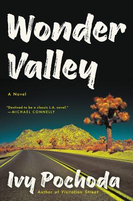 Wonder Valley - Pochoda, Ivy