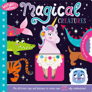 Wonder Wheel Magical Creatures: Mix and Match Board Book