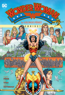 Wonder Woman by George Perez Omnibus (2022 Edition) - 
