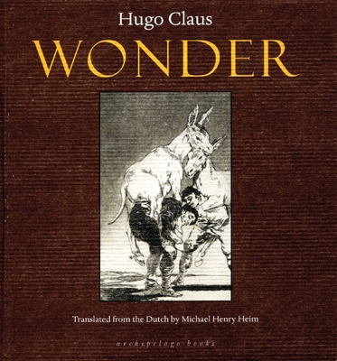 Wonder - Claus, Hugo, and Heim, Michael (Translated by)
