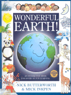 Wonderful Earth - Butterworth, Nick, and Inkpen, Mick