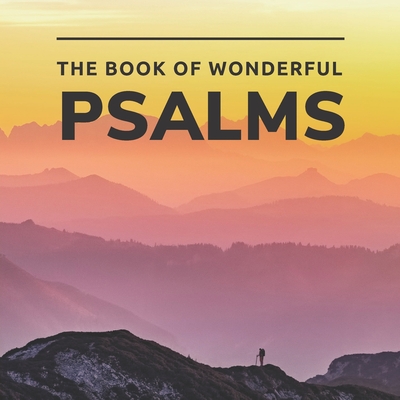 Wonderful Psalms: Picture Book For Seniors with Dementia (Alzheimer's) - Pretty Pine Press