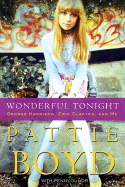 Wonderful Tonight: George Harrison, Eric Clapton, and Me - Boyd, Pattie, and Junor, Penny