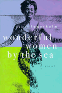 Wonderful Women by the Sea