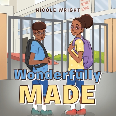 Wonderfully Made - Wright, Nicole