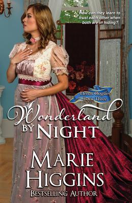 Wonderland By Night - Higgins, Marie