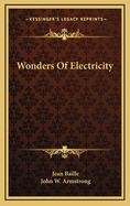 Wonders of electricity