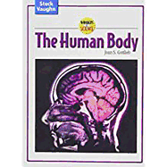 Wonders of Science: Student Edition the Human Body