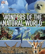 Wonders of the Natural World - DK Publishing, and Burnie, David