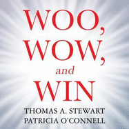 Woo, Wow, and Win: Service Design, Strategy, and the Art of Customer Delight