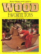 Wood Favorite Toys You Can Make - Wood Magazine (Editor)