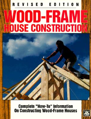 Wood-Frame House Construction - Anderson, L O, and Oberschulte, William (Editor)