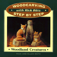 Woodland Creatures - Butz, Rick, and Butz, Ellen