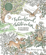 Woodland Watercolor: A Coloring Workbook