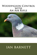 Woodpigeon Control with an Air Rifle