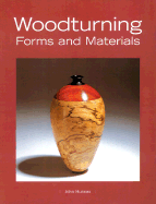 Woodturning Forms and Materials