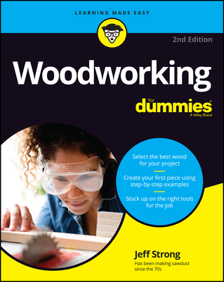 Woodworking for Dummies - Strong, Jeff