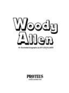 Woody Allen, an Illustrated Biography