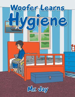 Woofer Learns Hygiene - MR Jay