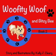 Woofity Woof and Bitzy Bee