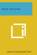 Wool Stitchery