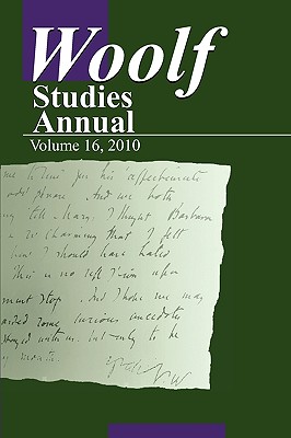 Woolf Studies Annual Volume 16 - Hussey, Mark (Editor)