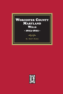 Worcester County, Maryland Wills, 1813-1822