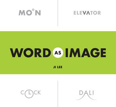Word as Image - Lee, Ji