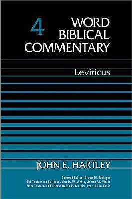 Word Biblical Commentary: Leviticus - Hartley, John E.