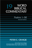 Word Biblical Commentary: Psalms 1-50 No. 19