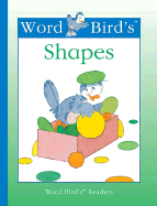 Word Bird's Shapes - Moncure, Jane Belk