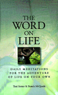 Word on Life -365 Meditations