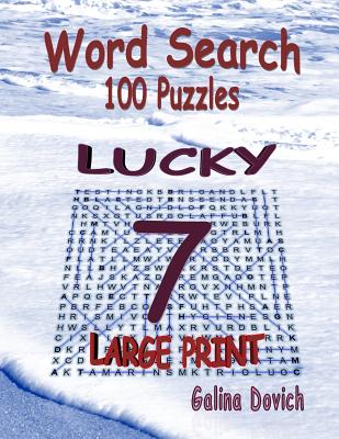 Word Search 100 Puzzles: Lucky 7 - Dovich, Galina