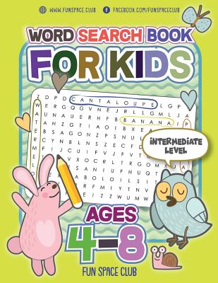 Word Search Books for Kids Ages 4-8: Circle a Word Puzzle Books Word Search for Kids Ages 4-8 Grade Level Preschool, Kindergarten - 3 - Dyer, Nancy