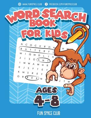 Word Search Books for Kids Ages 4-8: Word Search Puzzles for Kids Activities Workbooks 4 5 6 7 8 year olds - Dyer, Nancy