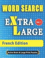 WORD SEARCH Extra Large - French Edition