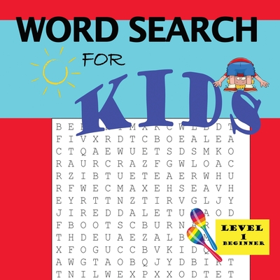 Word Search for Kids Level 1 - Thomas, Latoya D